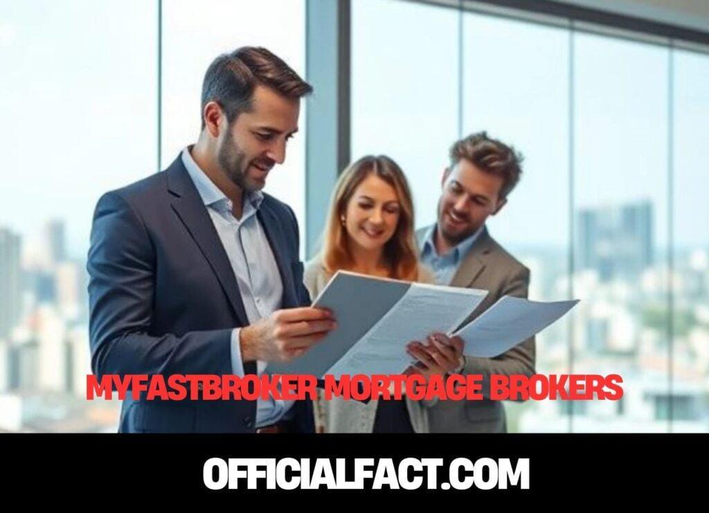 myfastbroker mortgage brokers